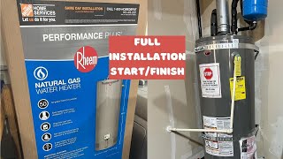 Rheem gas water heater installation process from start to finish what you need to know!