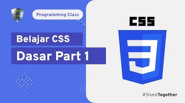Belajar CSS Dasar Part 1 - LCC Tasikmalaya