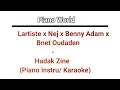 Lartiste X Nej X Benny Adam X Khadija Taayalt Hadak Zine Karaoke Piano Instrumental