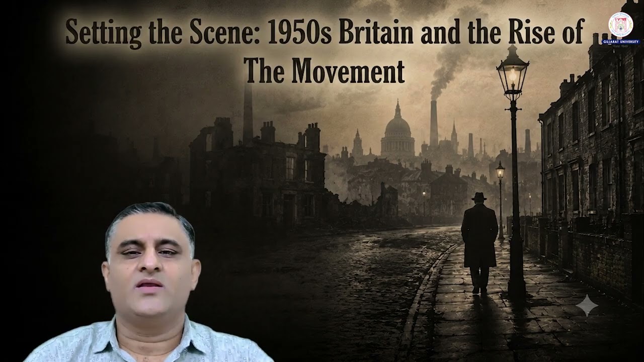 3.1_Setting the Scene 1950s Britain and the Rise of The Movement 