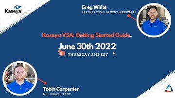 Kaseya VSA: Getting Started Guide