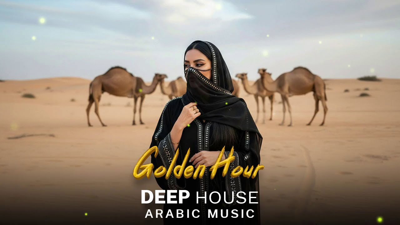 Arabic Deep House | Golden Hour - Desert Oasis Mix | Oriental Vibes 2026