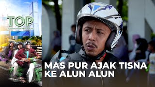 Mas Pur Ajak Tisan Ke Alun Laun Bandung - Tukang Ojek Pengkolan [Part 1/5]