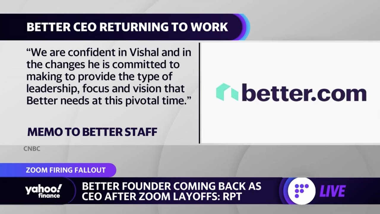 Better.com CEO to return after mass firing backlash