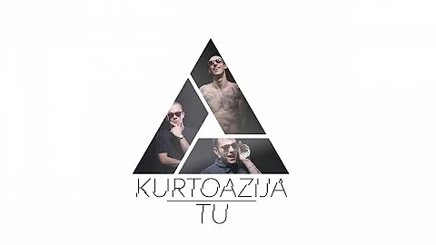 KURTOAZIJA x SALE TRU - JA TE HVALIM (TU 2016)