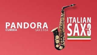 PANDORA - Cumbia per sax e fisa - ITALIAN SAX Volume 3 - Basi musicali e partiture - Ballo liscio