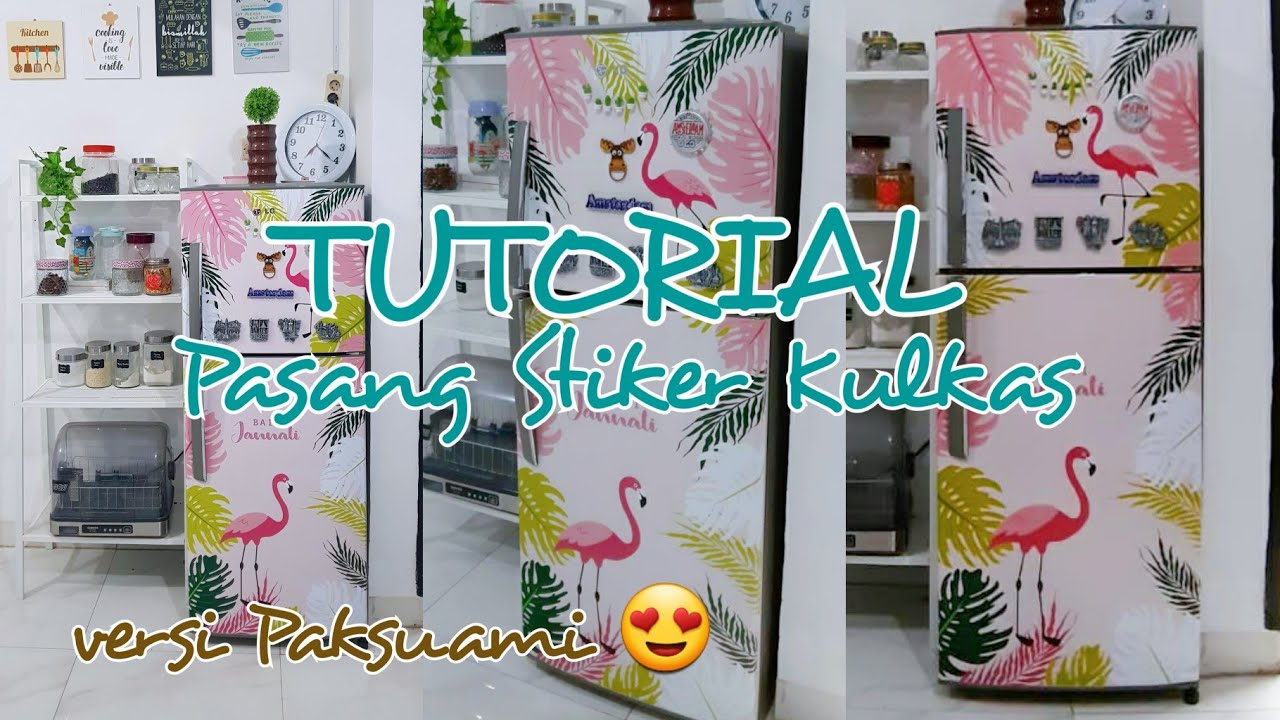  Cara  Pasang  Stiker  Kulkas  Tutorial YouTube