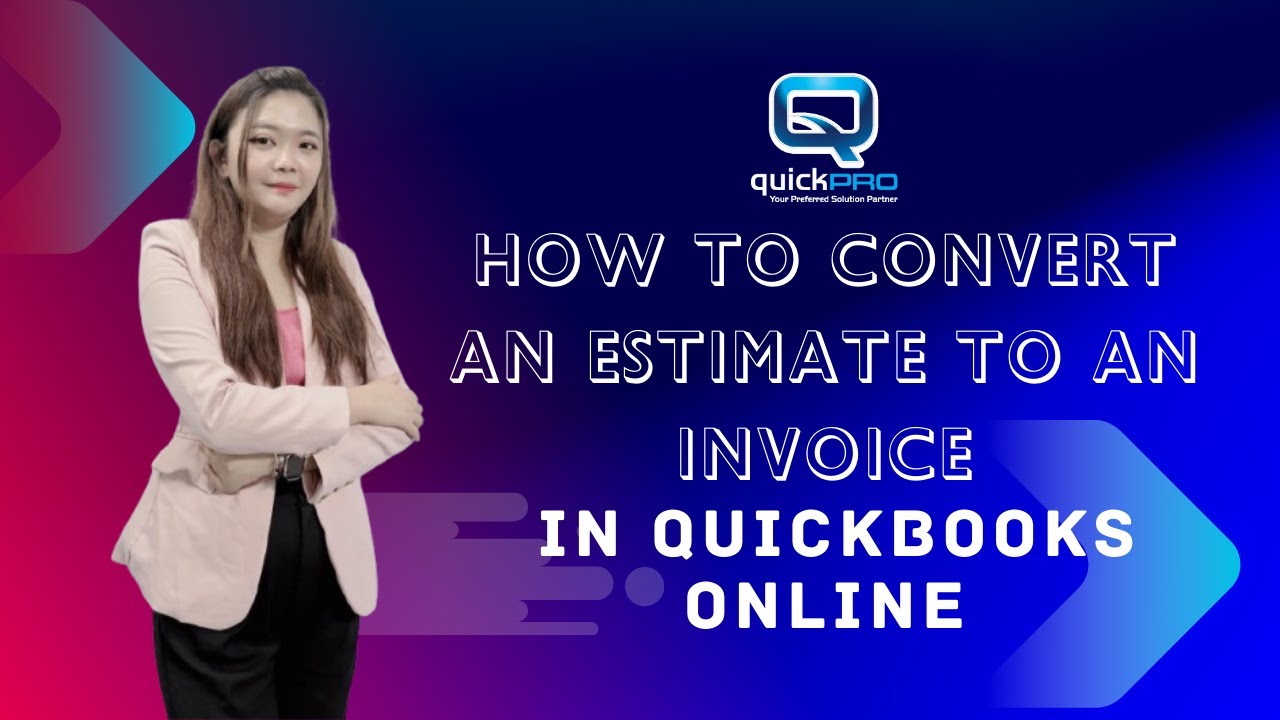 How To Convert An Estimate To An Invoice In QuickBooks Online YouTube How to convert an estimate to an invoice in quickbooks online youtube