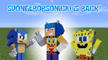 SpongeBobSonic10 is back!!!
