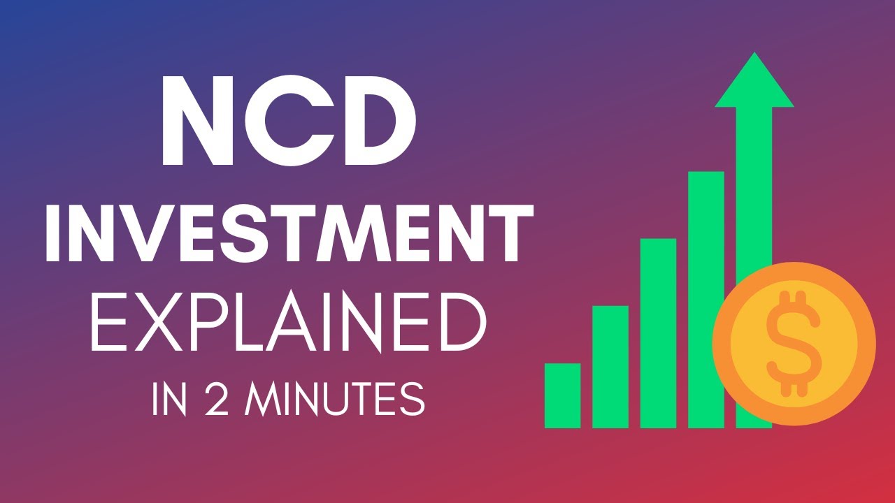 How To Invest In NCD In 2024?
