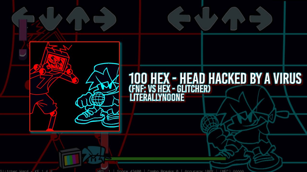 (FNF Mod) 100 hex - head hacked by a virus (VS Hex - Glitcher)