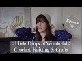 70 - The Christmas (Blouse) Episode :: Crochet & Knitting Podcast