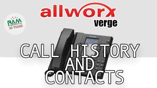Allworx Verge: How to Use Call History to Store Contacts