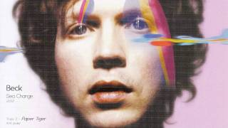 02 - Paper Tiger [Beck: Sea Change]