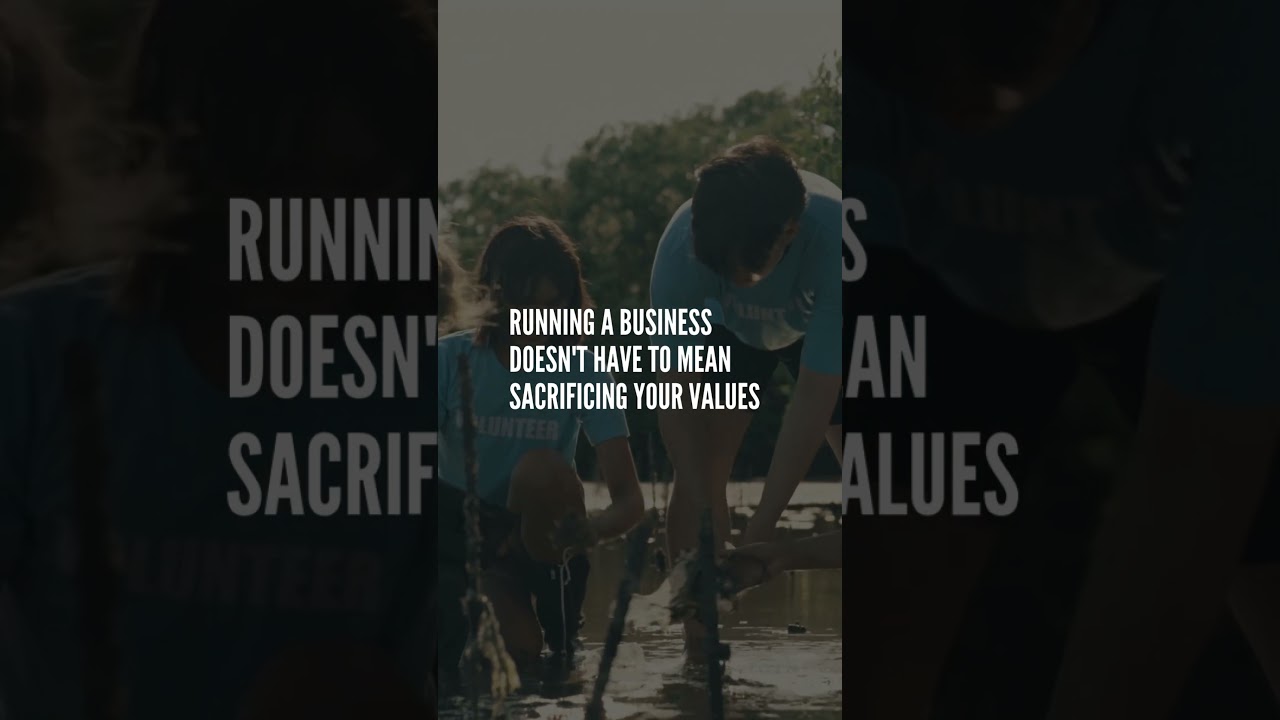 Running a business doesn’t have to mean sacrificing your values.