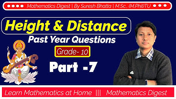 7.Mathematics Class 10 | Optional Math | Height and Distance | SEE Solution