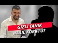 AYHAN BORA KAPLAN EMNİYET VE YARGIYI NASIL KARIŞTIRDI? GİZLİ TANIK NASIL KORKTU?