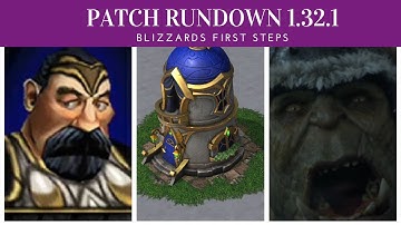 Warcraft 3 REFORGED: Patch Rundown 1.32.1 -- What They