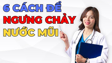 6 Cách Ngưng Chảy Nước Mũi Liên Tục Tại Nhà! Dr Thuỳ Dung