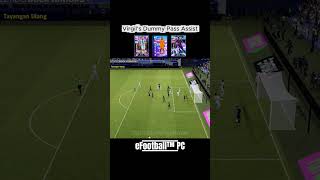 Virgil’s Dummy Pass Assist #efootballpc #efootball #pes #konami #fifa #virgilvandijk