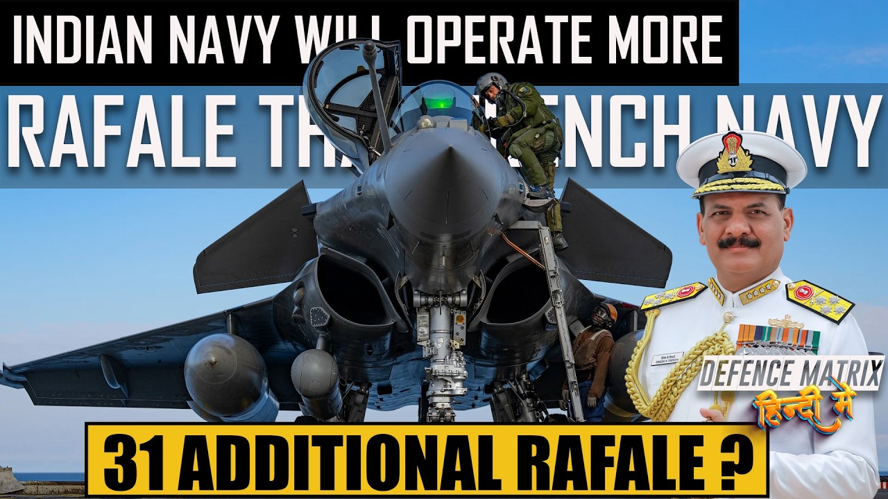 Indian Navy will operate More Rafale than French navy! | Additional 31 Rafale M Orders? | हिंदी में