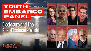 Truth Embargo Panel - Disclosure & the Post-Disclosure World | CITD 2025