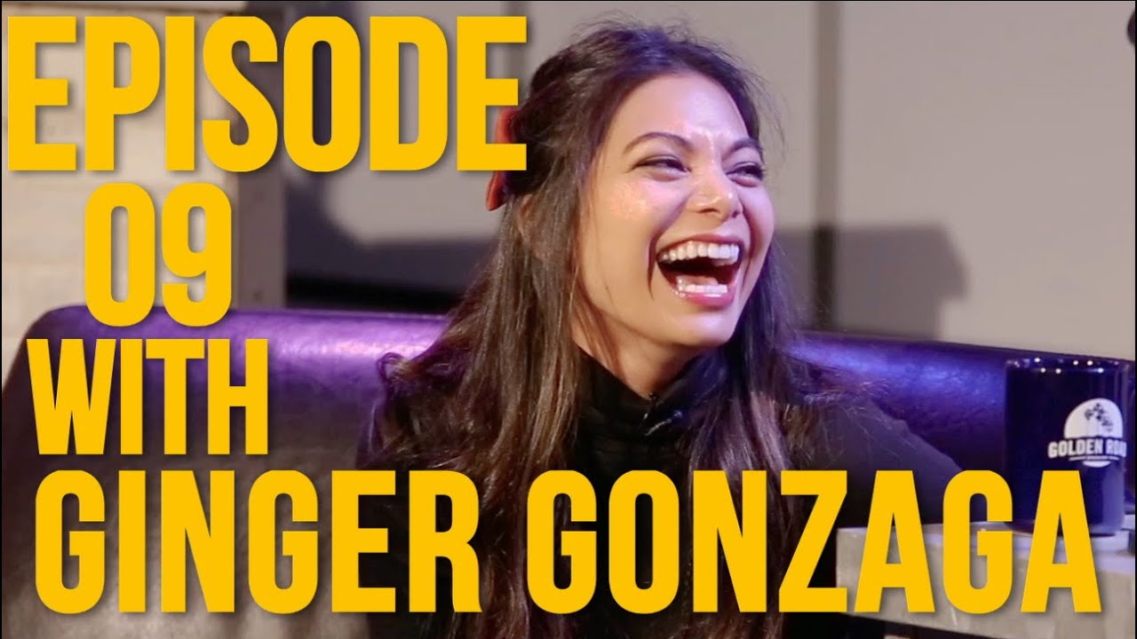 Episode 09 with Special Guest Ginger Gonzaga YouTube