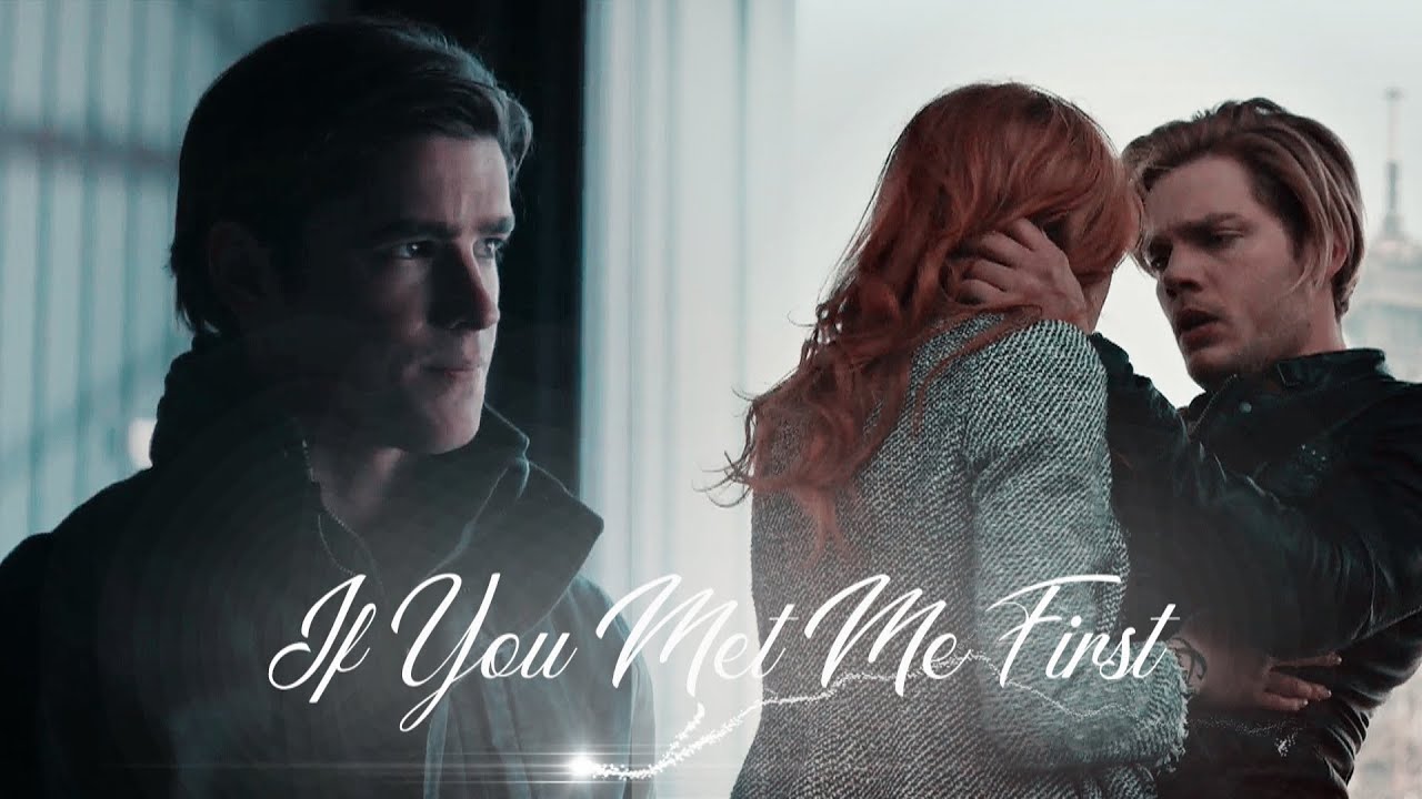 Dick & Clary (+Jace): If You Met Me First (AU)