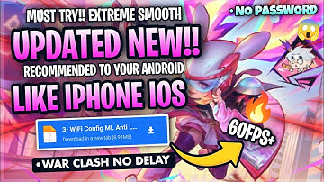 Update Config ML Anti Lag 60FPS Extreme Smooth + Ping Booster Patch Clouds - Mobile Legends
