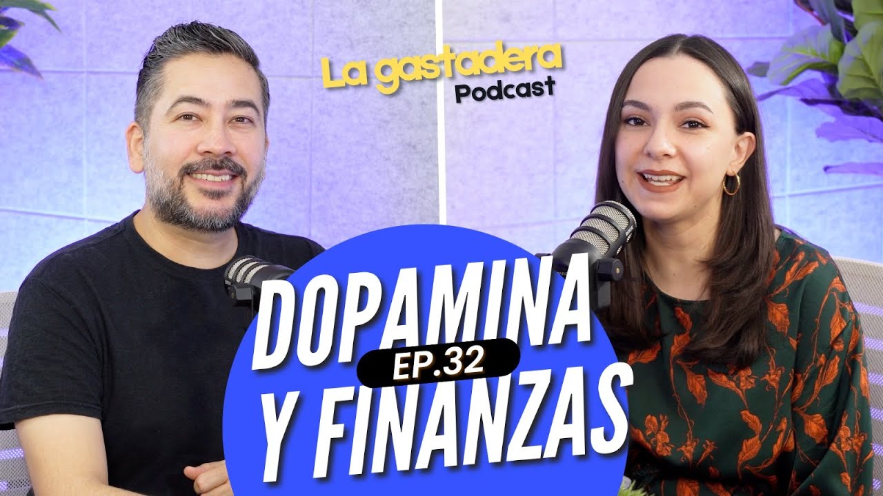 E32: 🧠💸 Dopamina vs. Ahorro: ¿Por Qué No Puedes Dejar de Gastar?