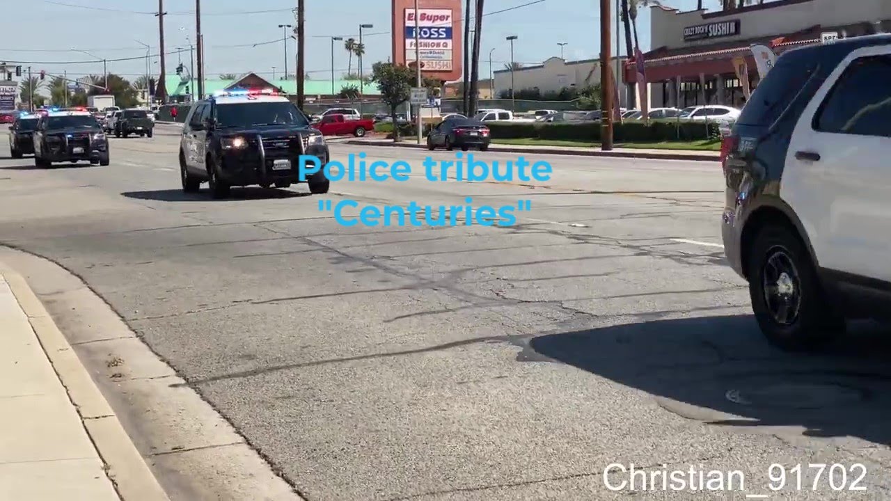 Police tribute "Centuries" 