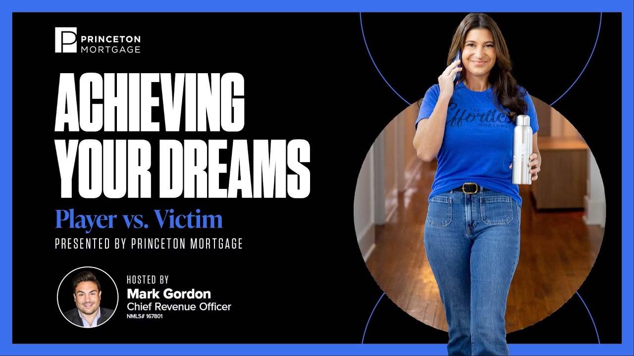 Be a Player, Not a Victim - Achieving Your Dreams Webinar Series