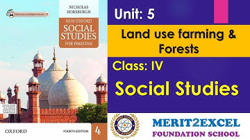 Class 4 - Social Studies -HW12 | Chapter 5 - Land use forming & Forest | M.E School