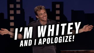 Dear Everyone That Isnt White, Im Whitey...and I Apologize Christopher Titus