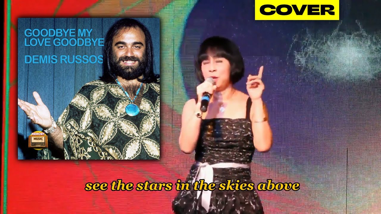 Demis Roussos - Goodbye, My Love, Goodbye (Lyrics Video) | Vietnamese Singer Cover