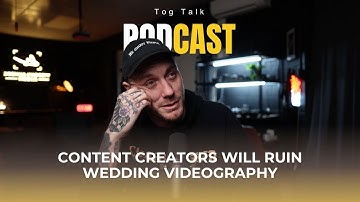 Content creators will RUIN videography | Tog Talk with Josh Huggett