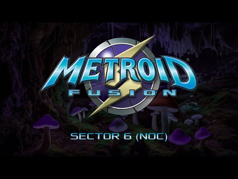 Metroid Fusion: Remastered Soundtrack - Sector 6 (NOC)