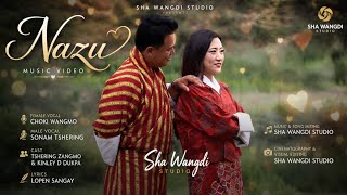 Nazu Bhutanese song mv 