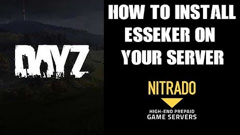 Beginner Guide Tutorial How To Install Esseker Map Mod On Private Community Custom PC Server Nitrado