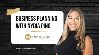 Real Estate Business Planning with Nydia Pino