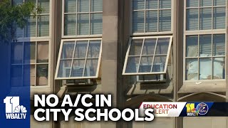 Several Baltimore City schools still without air conditioning