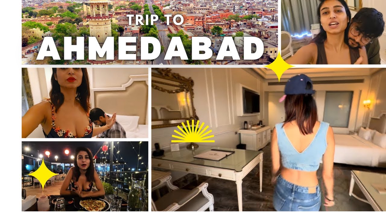 Trip to Ahmedabad 🚂