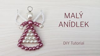 Návod: Malý andílek / DIY Tutorial: Small Angel