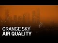How Is the Bay Area's Air Quality Amid Orange Skies?