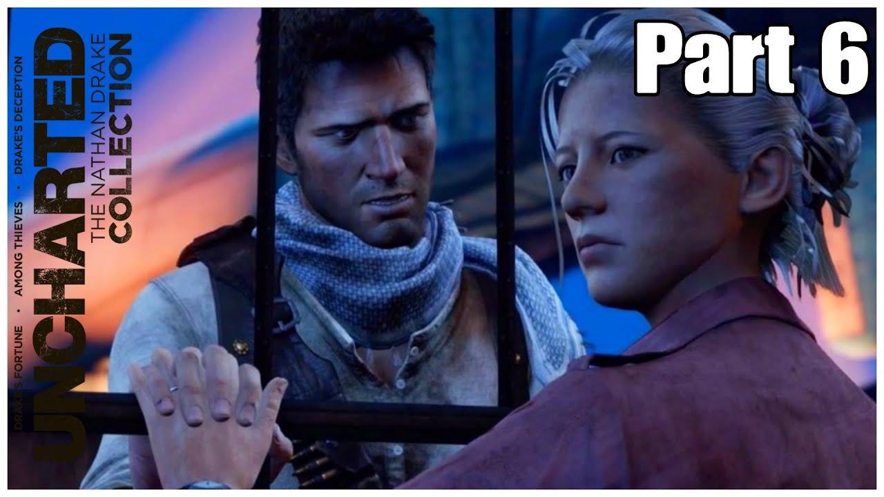 Uncharted Nathan Drake Collection - Drakes Deception - Walkthrough Part 6 - Chapters 13 - 16