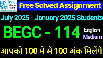 BEGC 114 Solved Assignment 2024-25 in English | BEGC 114 Solved Assignment 2024-25 | ignou BEGC 114