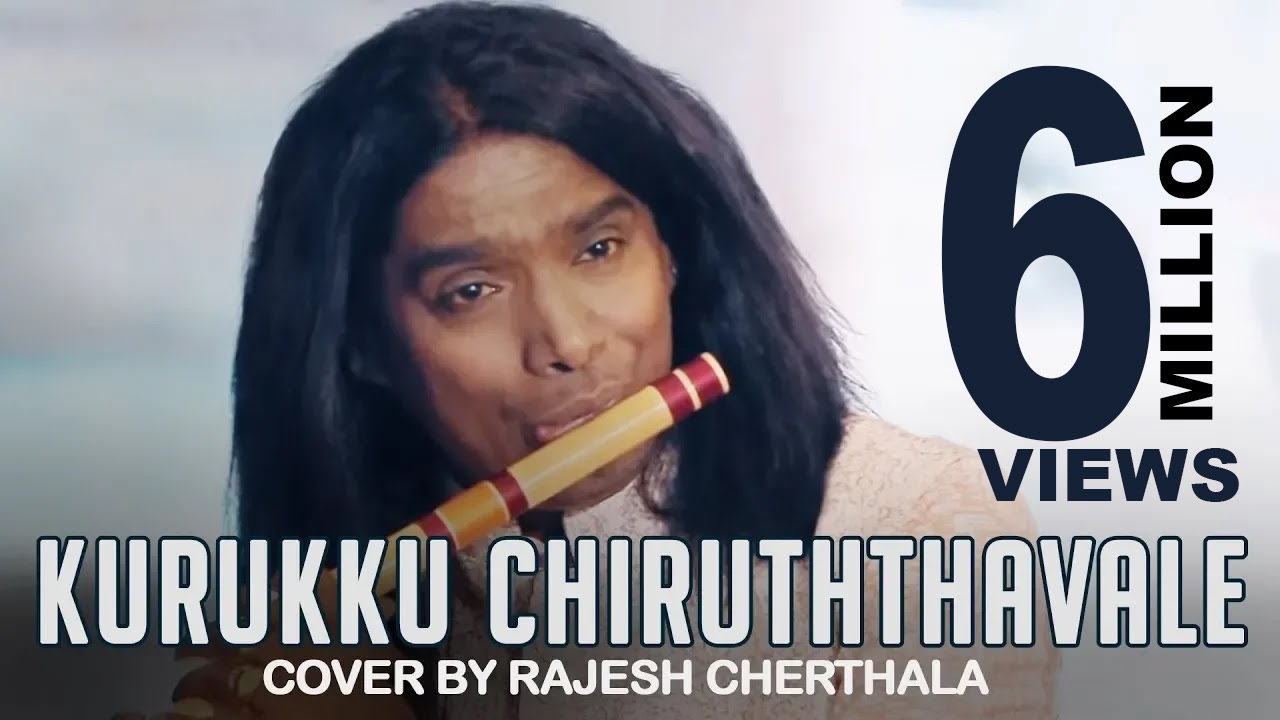 Kurukku Chiruththavale   Flute Cover by Rajesh Cherthala  Team