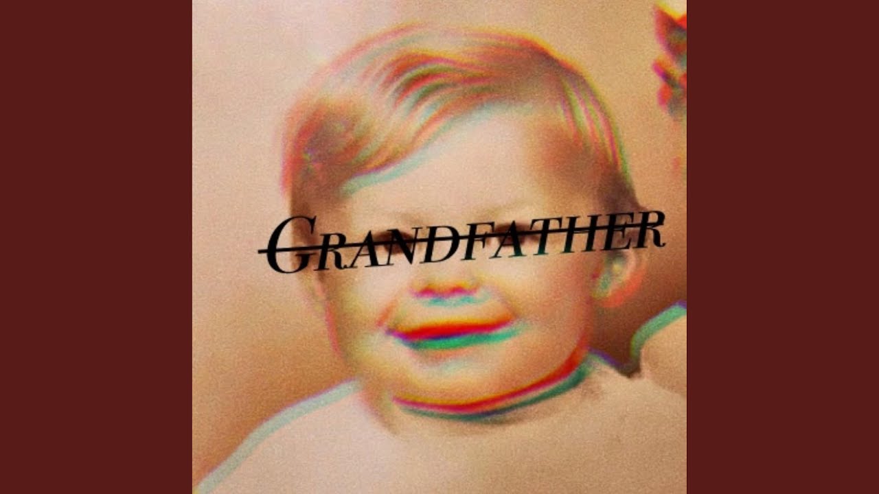 Grandfather YouTube
