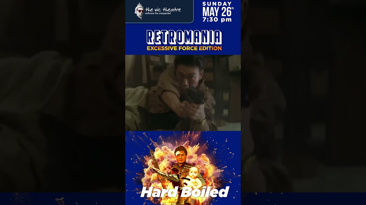 Retromania | Hard Boiled | The Vic Theatre  