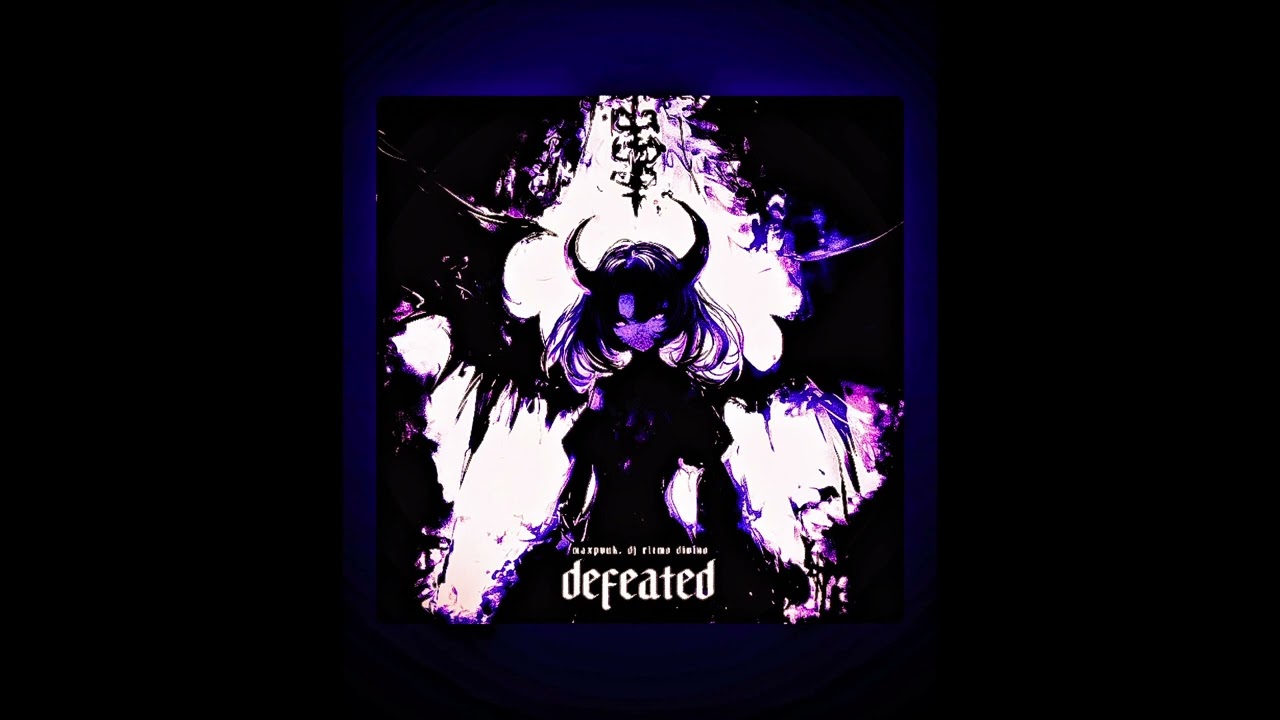 MAXPVNK, DJ RITMO DIVINO | DEFEATED | slowed \u0026 reverb